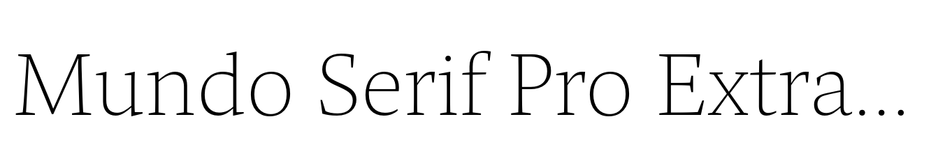 Mundo Serif Pro ExtraLight